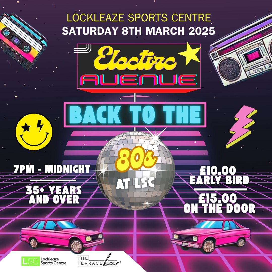 Electric Avenue: Back to the 80's