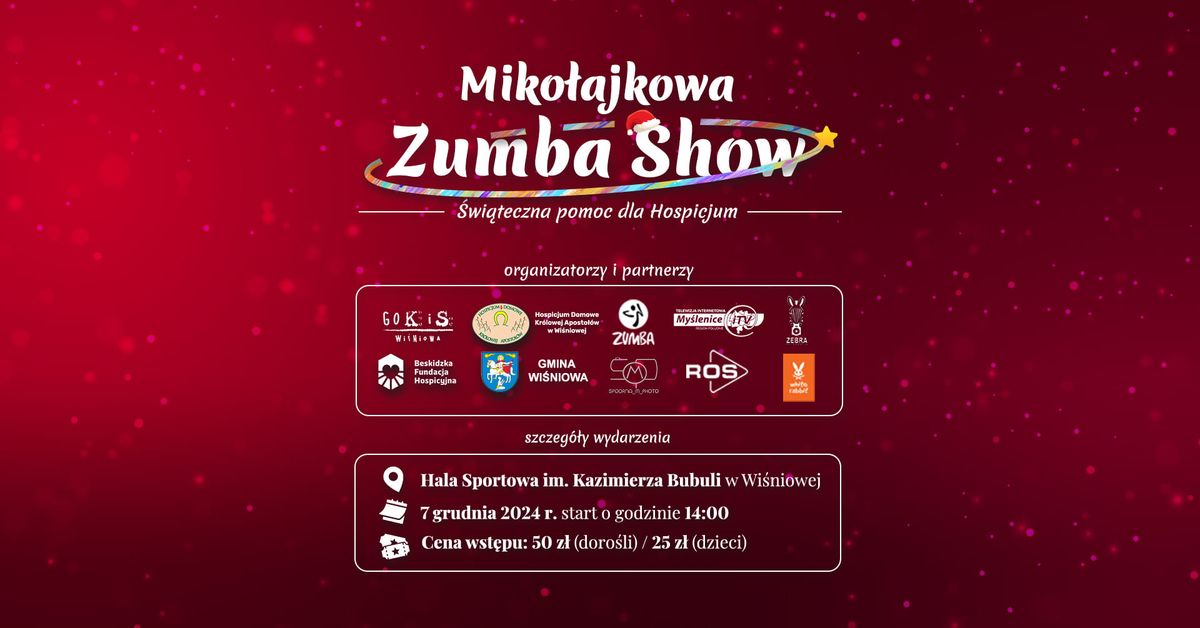 Miko\u0142ajkowa Zumba Show - \u015awi\u0105teczna Pomoc dla Hospicjum w Wi\u015bniowej 