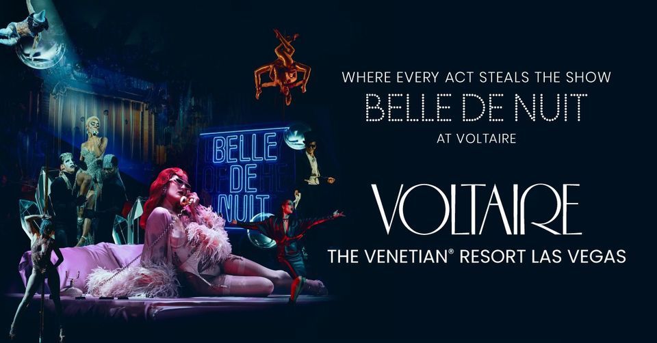 Belle De Nuit at Voltaire at The Venetian Resort