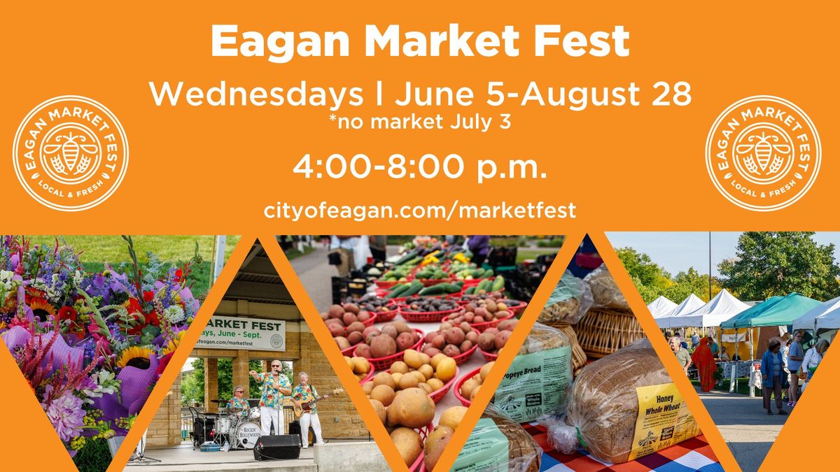 Eagan Market Fest- Opening Day!