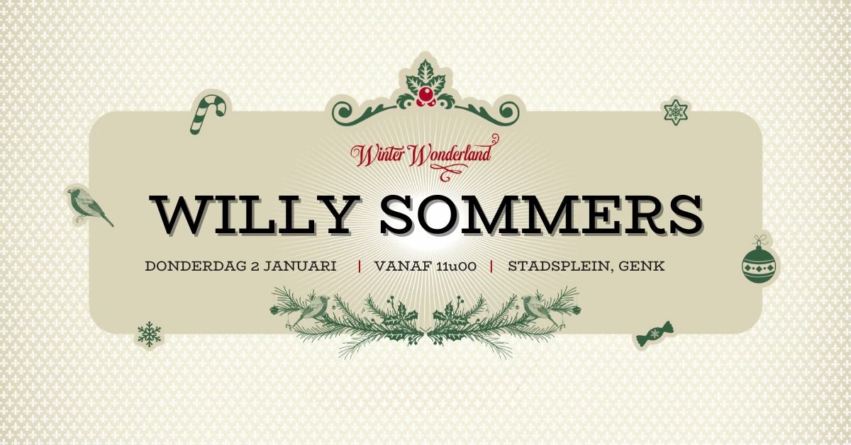 WINTER WONDERLAND x WILLY SOMMERS