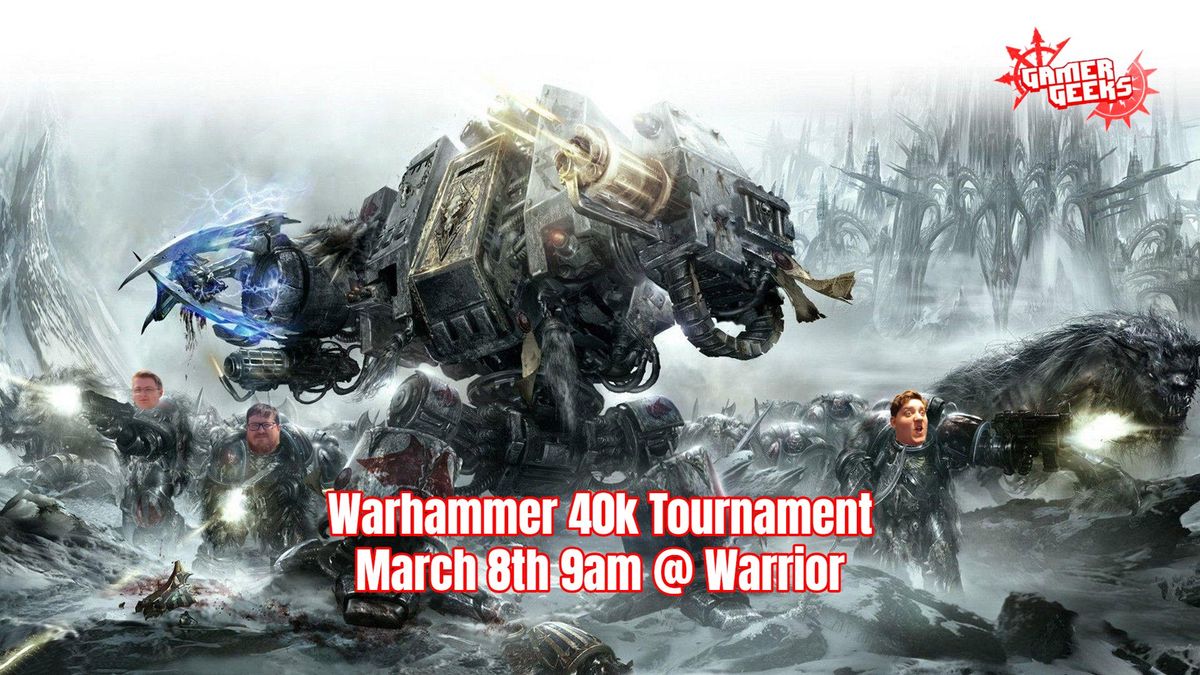 WARHAMMER 40K TOURNAMENT