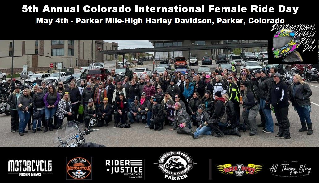 6th Annual INTERNATIONAL FEMALE RIDE DAY - COLORADO