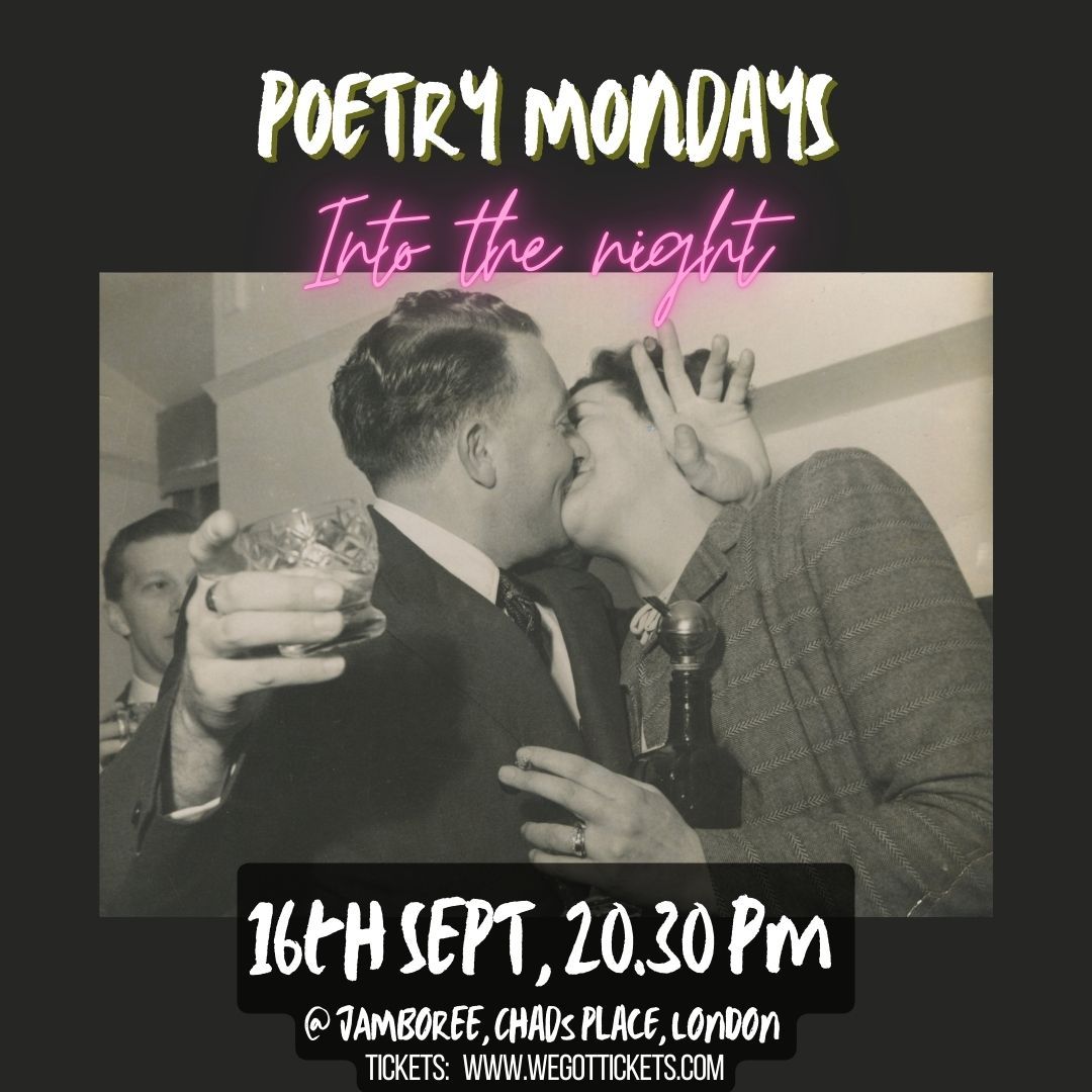 Poetry Mondays -Into The Night-