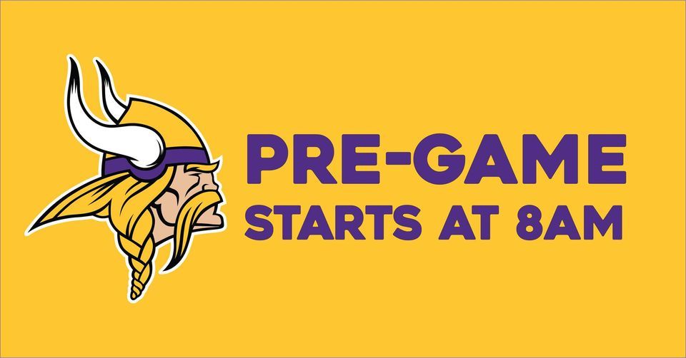 Pre-Party for Vikings vs Lions - Open at 8am!