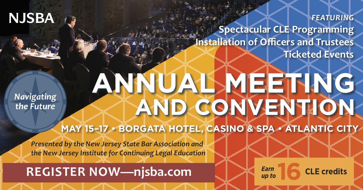 2024 NJSBA Annual Meeting and Convention