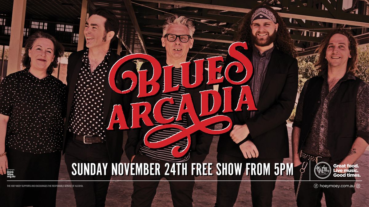 Sunday Session featuring Blues Arcadia!