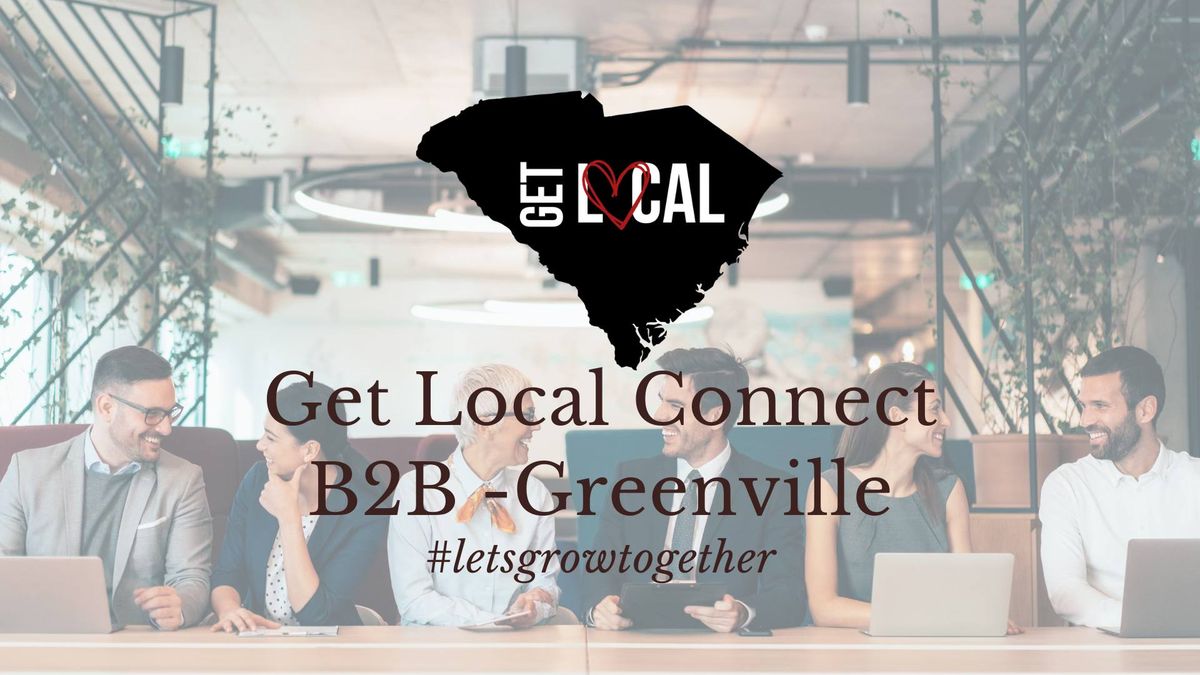 Get Local Connect - Greenville Chapter