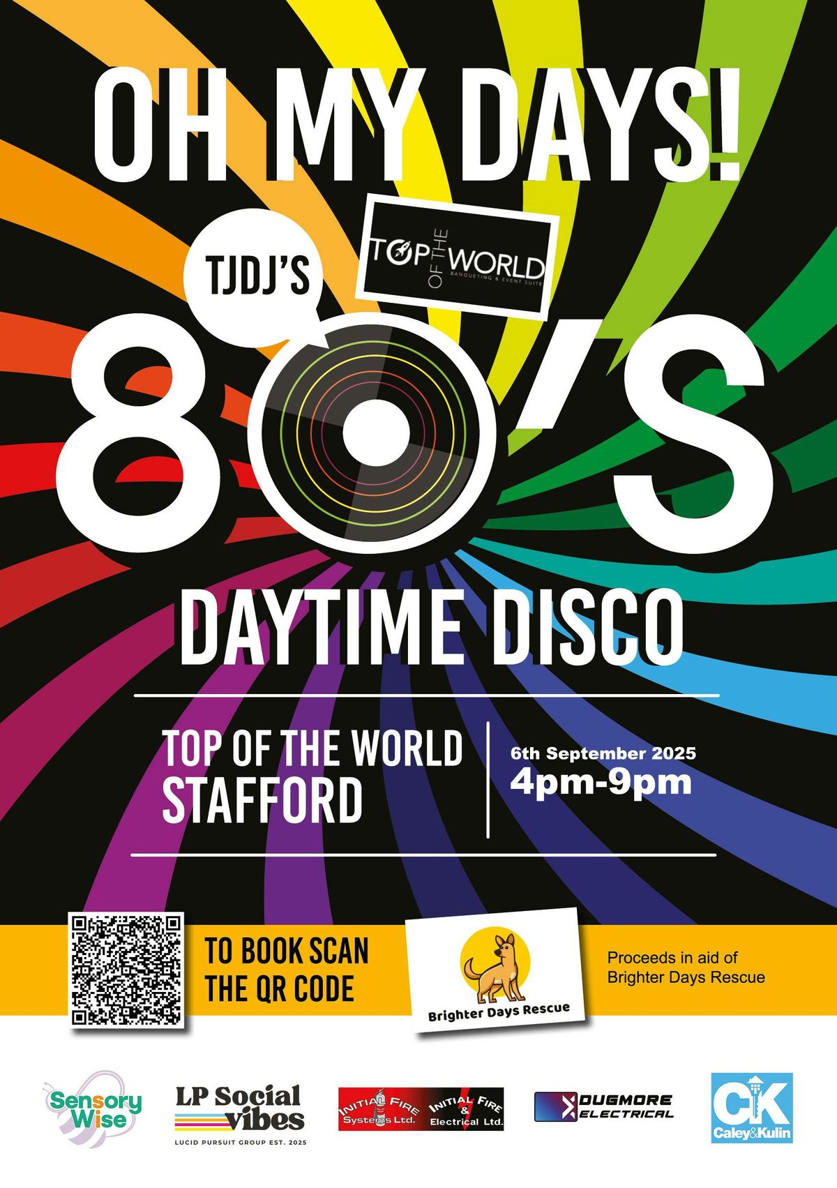 Oh My Days TJ's 80's Daytime Disco In Aid Of Brighter Days Rescue