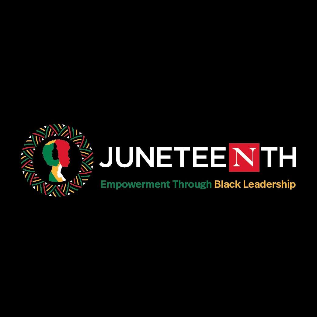 Celebrating Juneteenth, Empowerment Through Black Leadership
