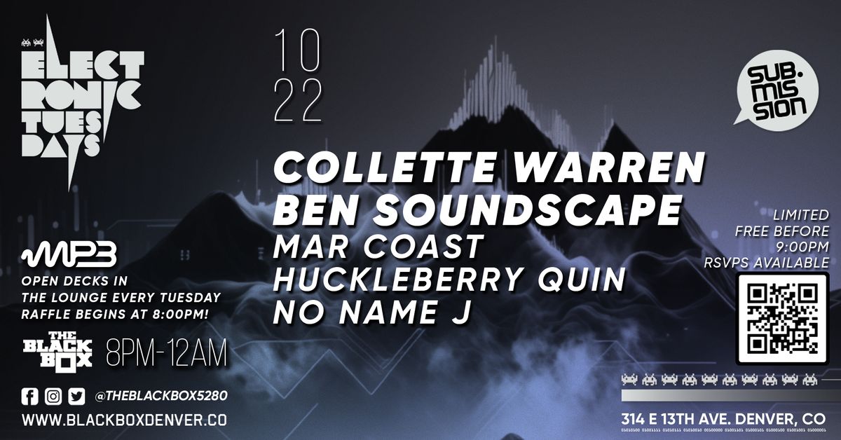 Sub.mission Electronic Tuesdays: Collette Warren & Ben Soundscape + Open Decks sponsored by MP3 MAG