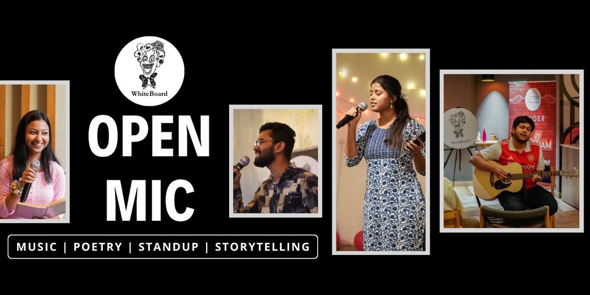 Open mic - Singing, Poetry, Storytelling