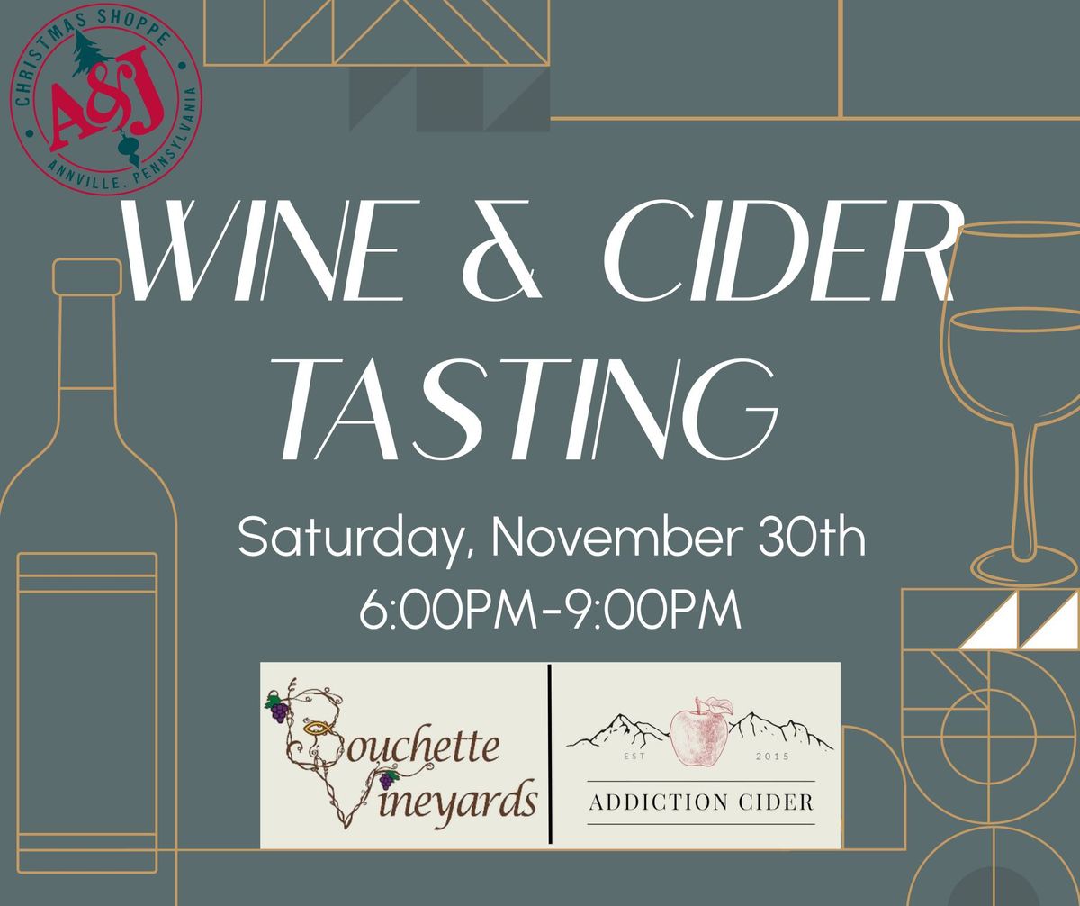 Wine & Cider Tasting at the Shoppe