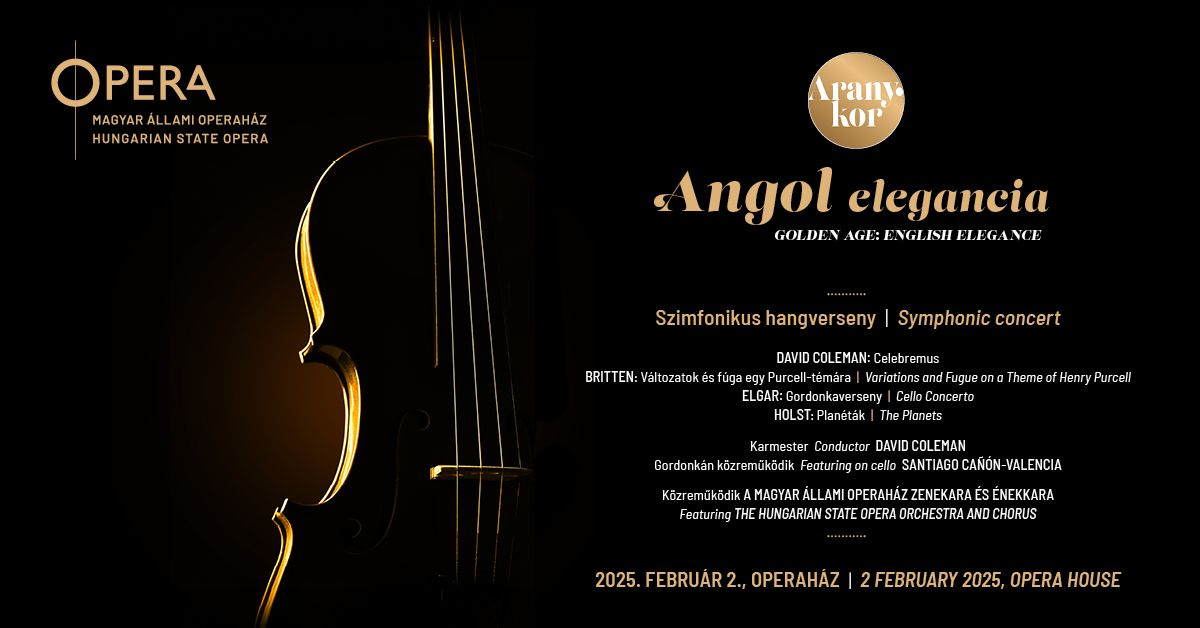 Benjamin Britten \u2013 Edward Elgar \u2013 Gustav Holst: ARANYKOR: ANGOL ELEGANCIA