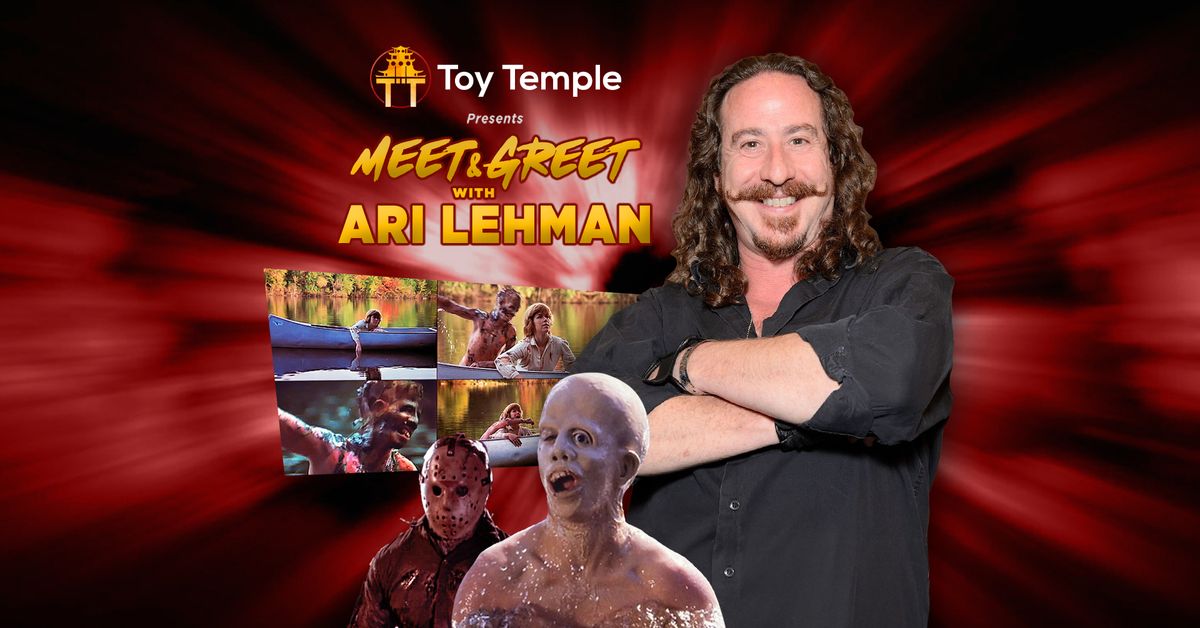 Meet & Greet with Ari Lehman at Tempe AZ