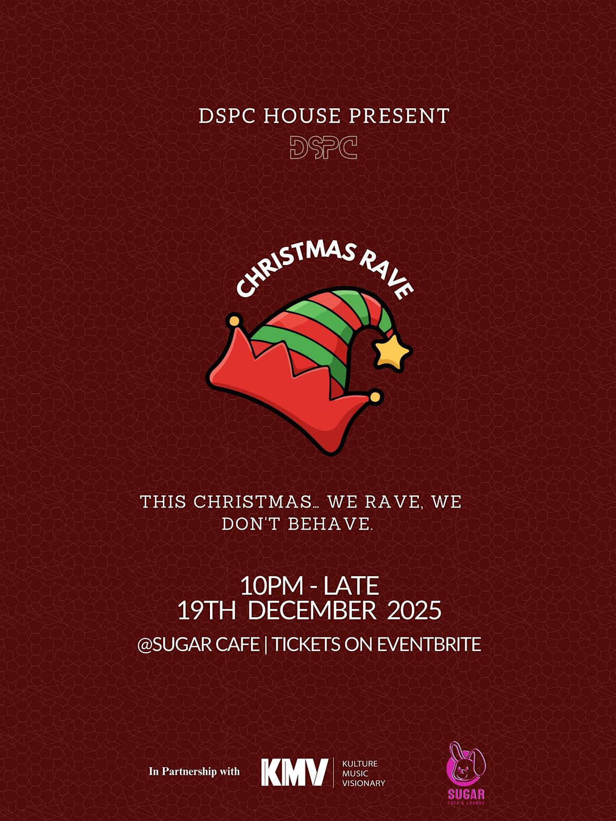CHRISTMAS RAVE \u2014 Ugly Sweater Edition | DSPC 2025 Monthly Party Series