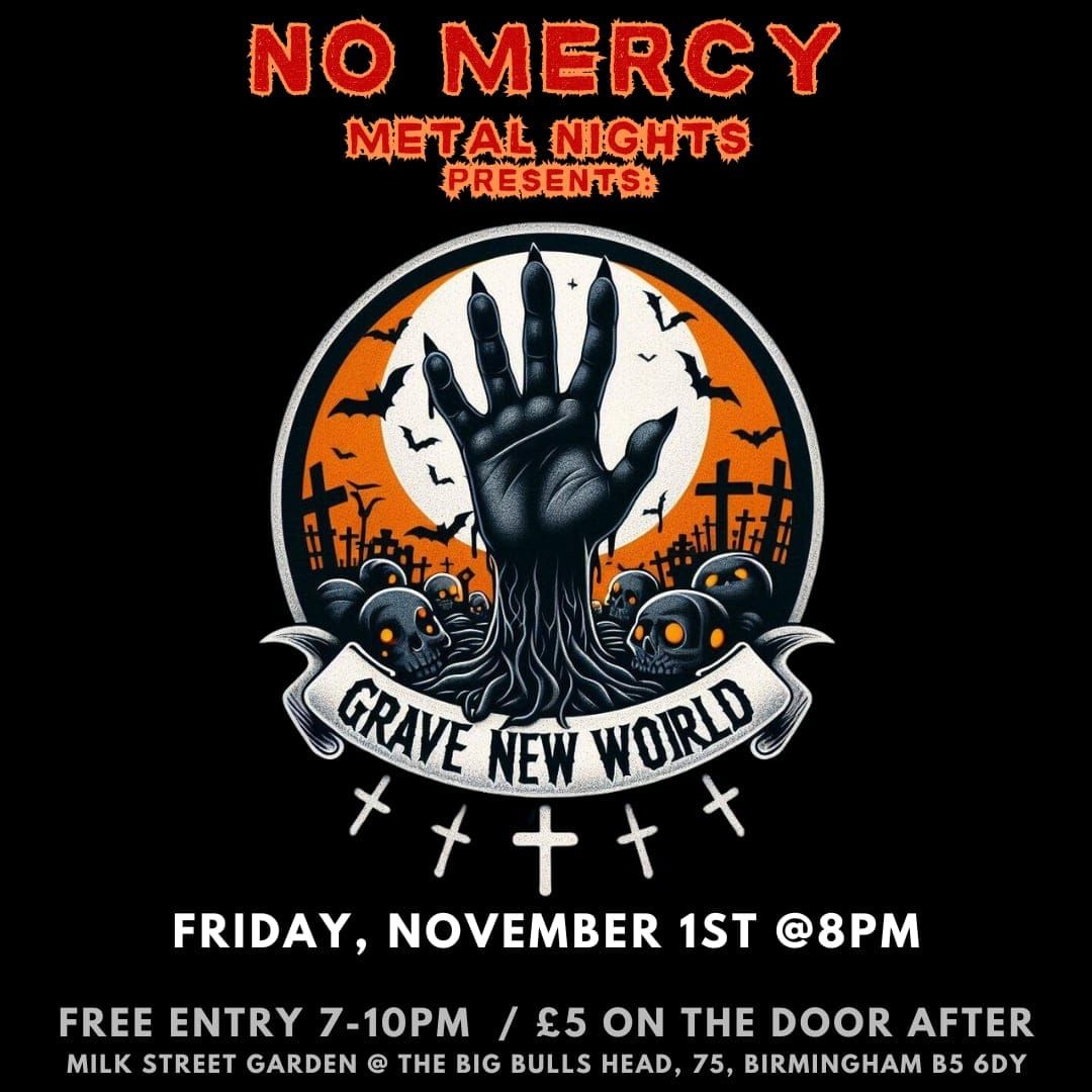 No Mercy Metal Nights Presents: Grave New World: POSTPONED!