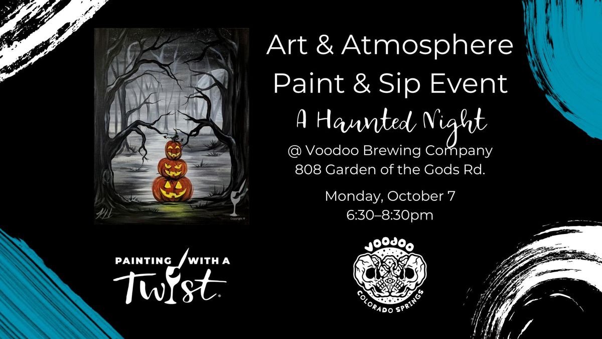 Art & Atmosphere Paint & Sip @ Voodoo Brewing Co.