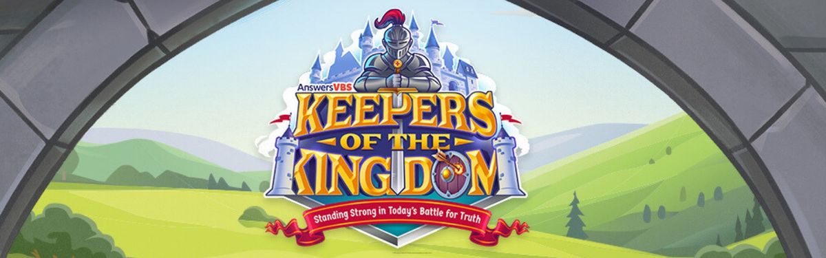 Pathways VBS | Keepers of the Kingdom