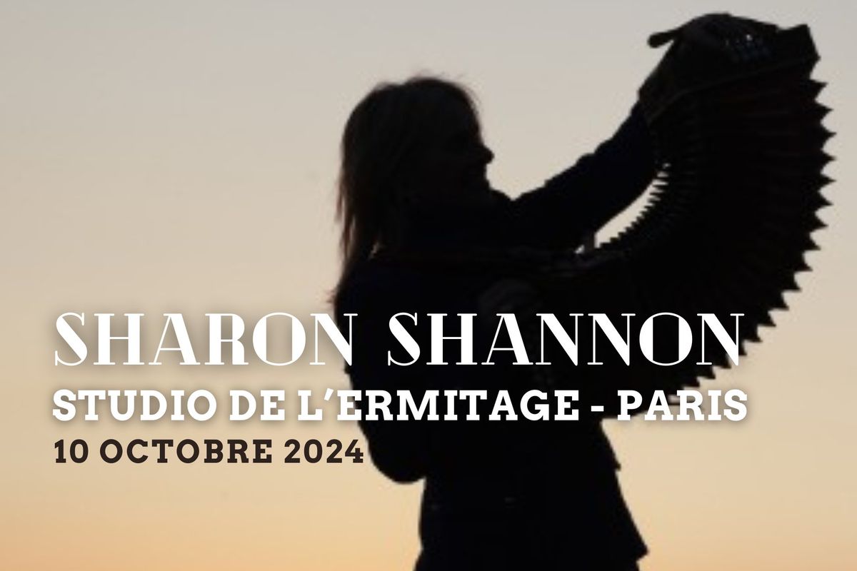 SHARON SHANNON + MCDONNELL TRIO en Concert exceptionnel \u00e0 PARIS!