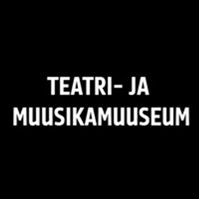 Eesti Teatri- ja Muusikamuuseum