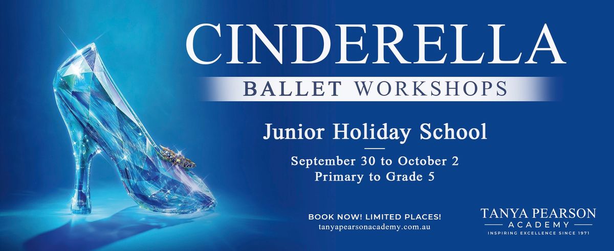 CINDERELLA BALLET WORKSHOPS 2024