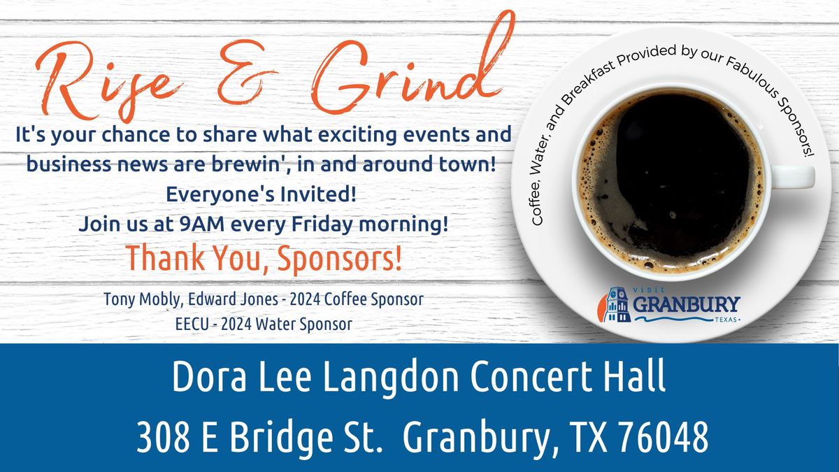 Rise & Grind - Visit Granbury