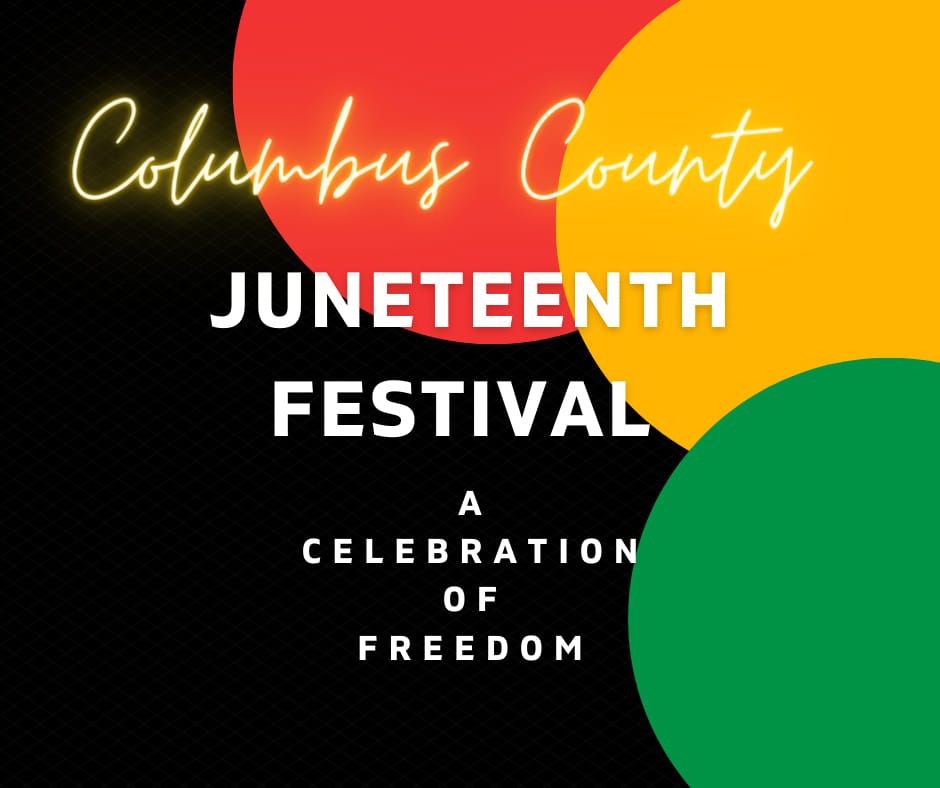 Columbus County Juneteenth Festival 