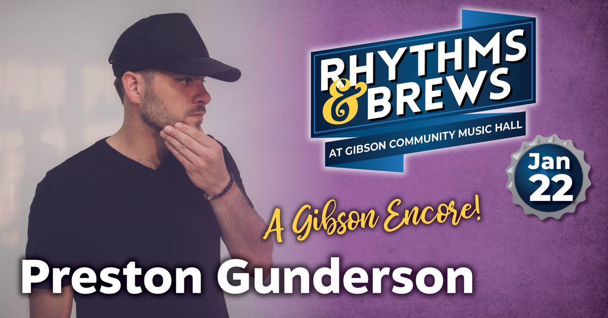 Rhythms & Brews: Preston Gunderson, Auralai