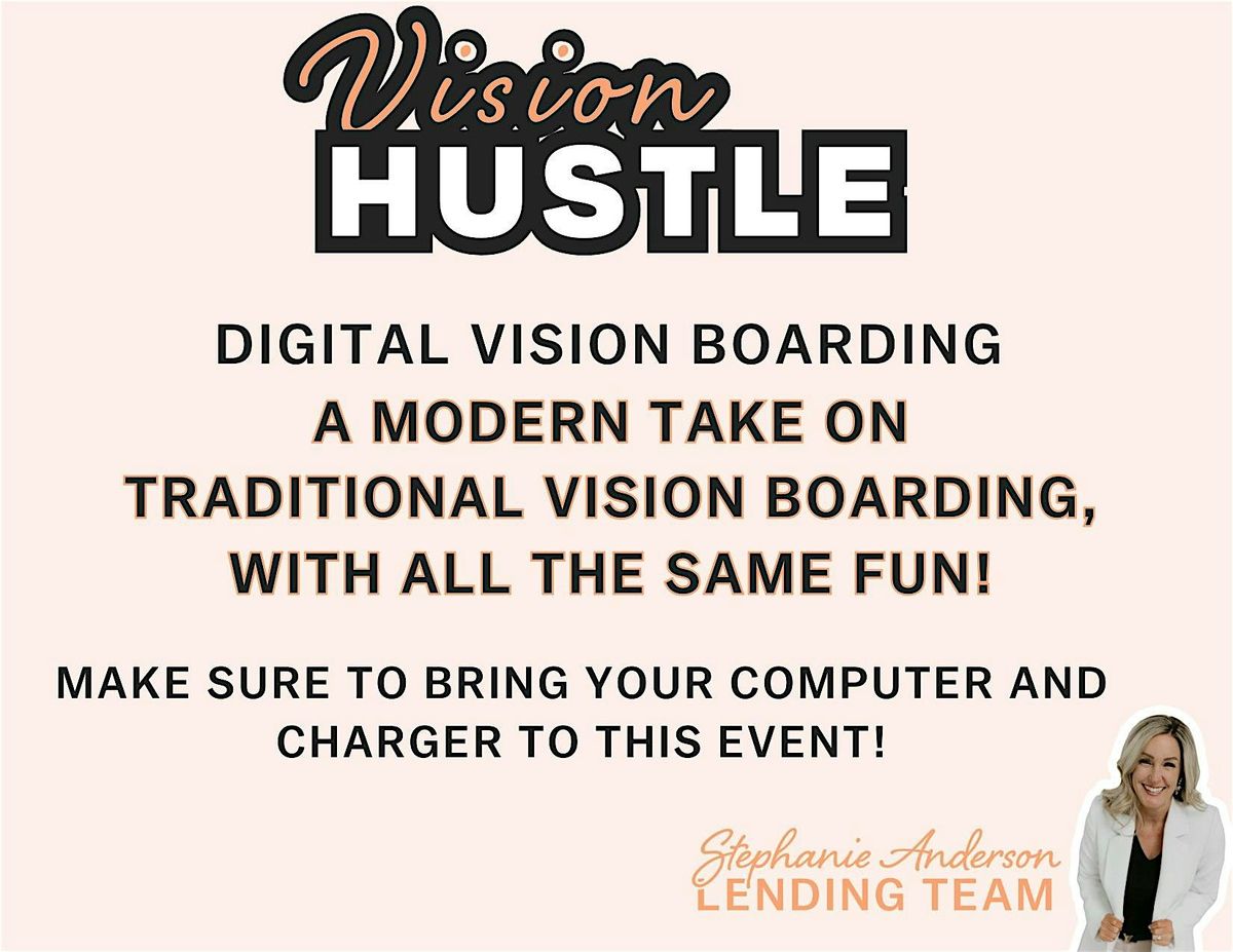 Huddle & Hustle-Vision Boarding Edition