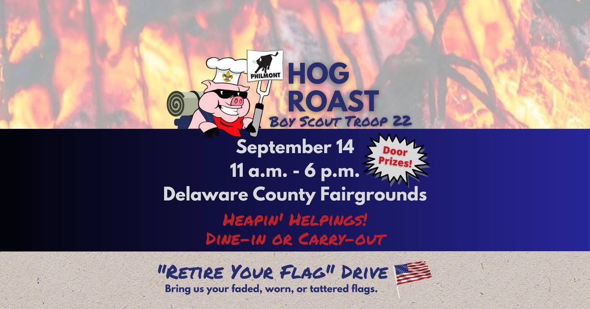 Hog Roast - 31st Annual - BSA Troop 22