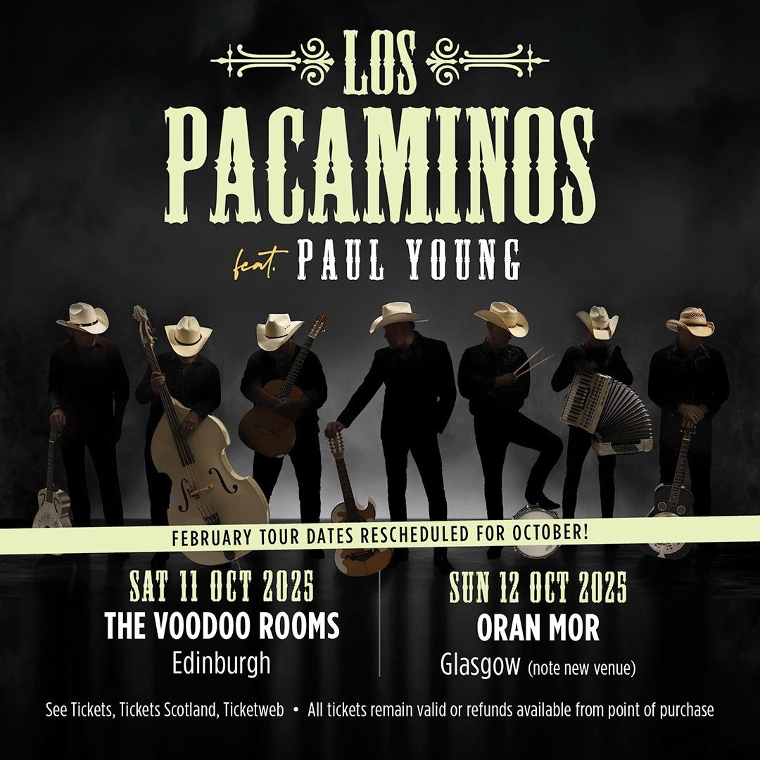 Los Pacaminos \/ The Voodoo Rooms \/ Edinburgh \/ 11.10.25