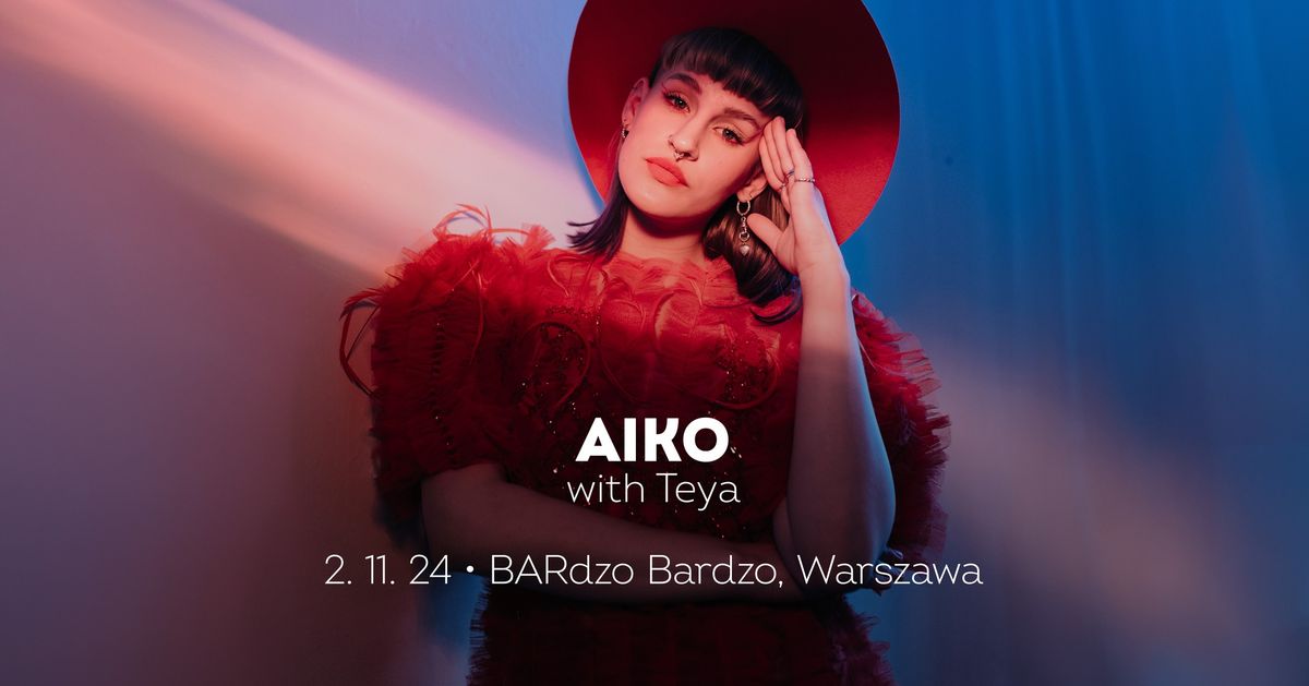 Aiko \u2022 Warszawa