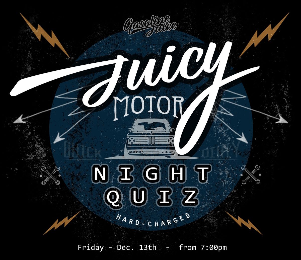 Juicy Motor Night Quiz @Gasoline Juice