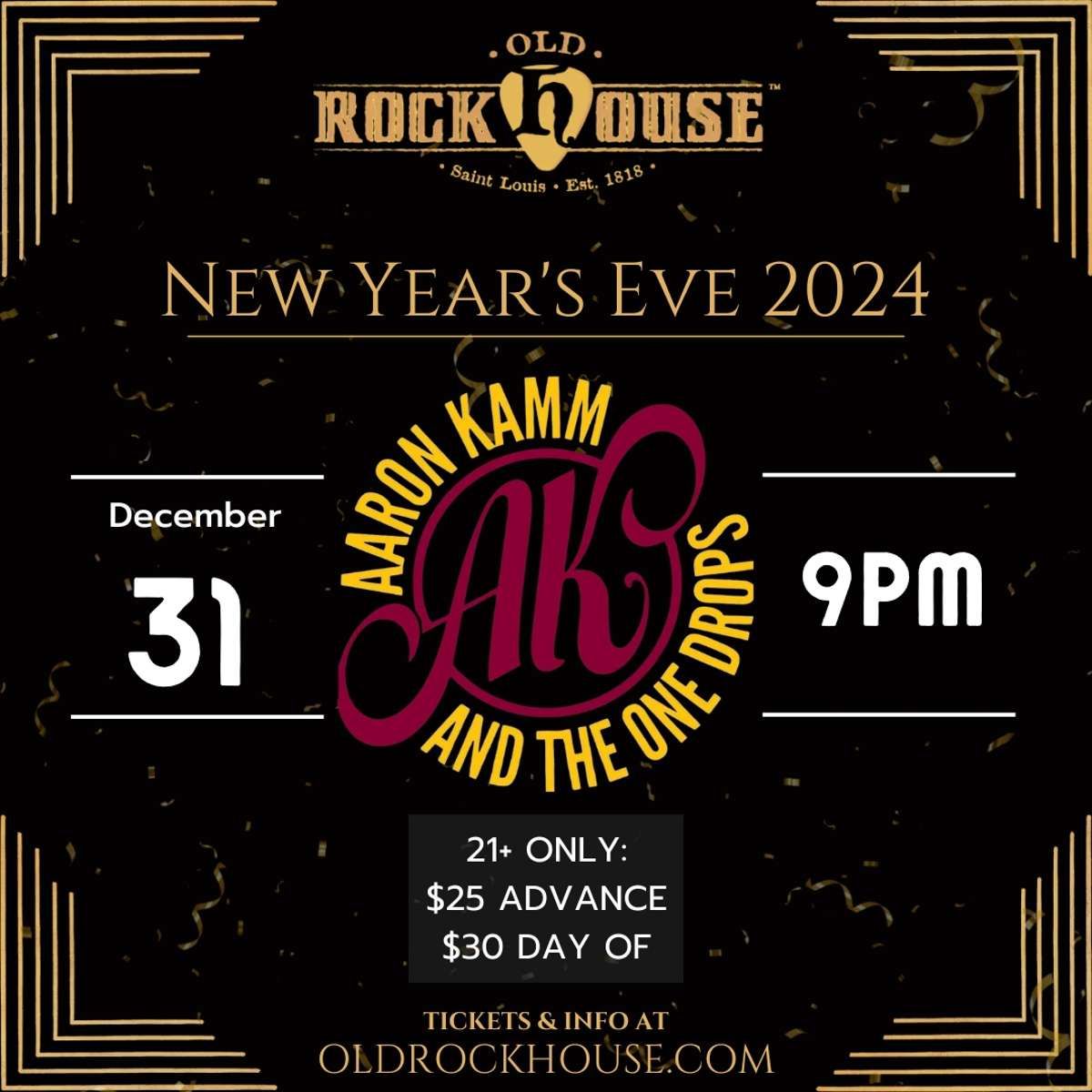 New Year's Eve: Aaron Kamm & The One Drops