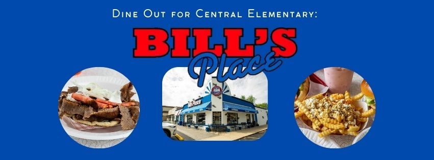 Dine Out for Central: Bill's Place