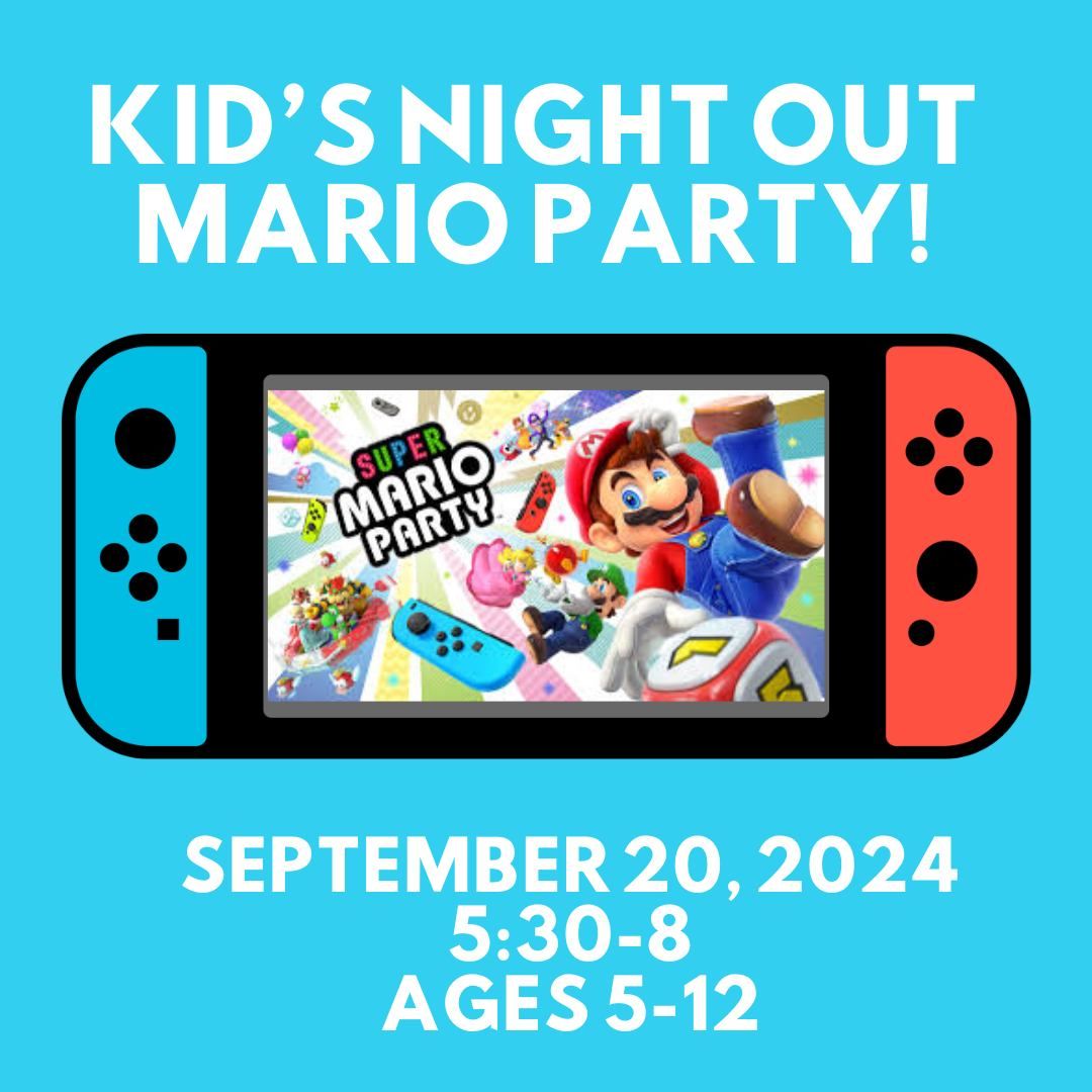 Kids' Night Out: Mario Party