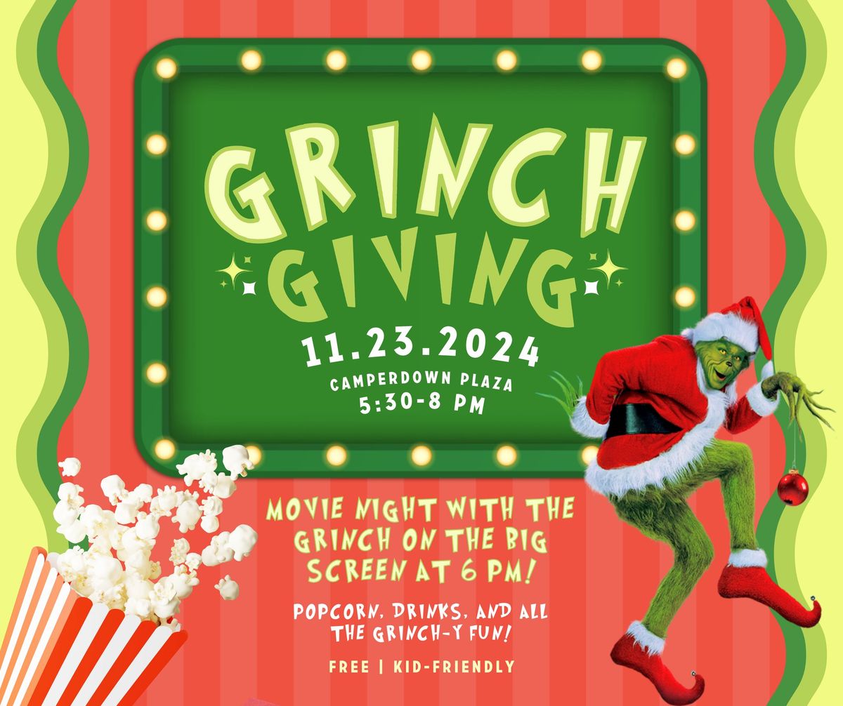 Grinch-Giving | Movie Night with the Grinch!