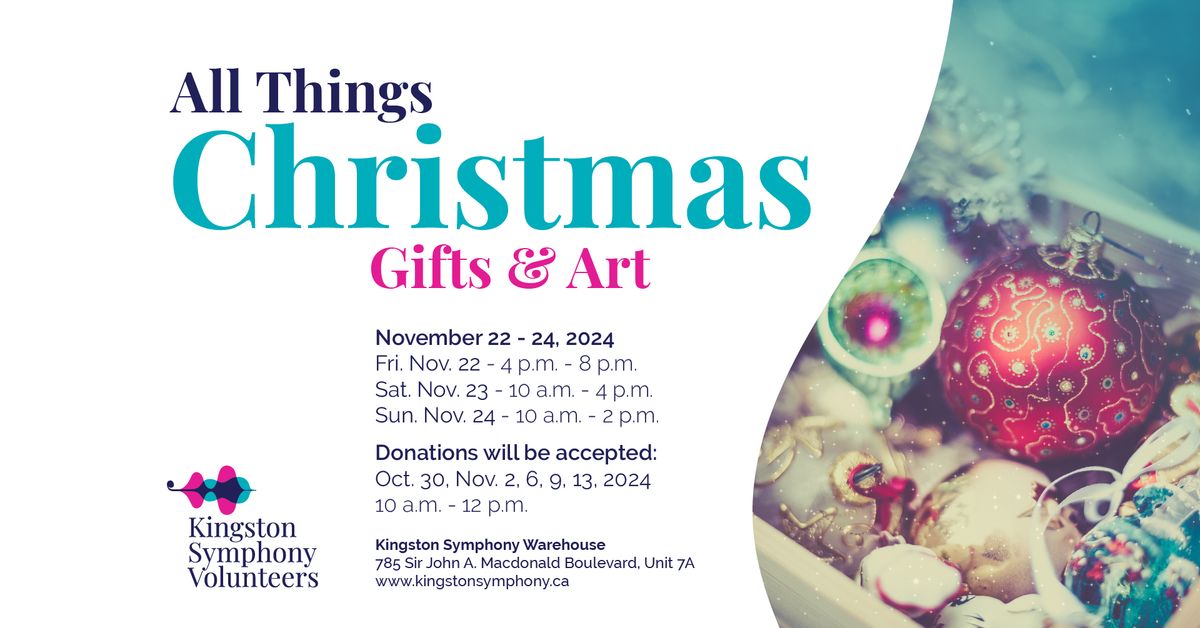 All Things Christmas, Gifts & Art Sale