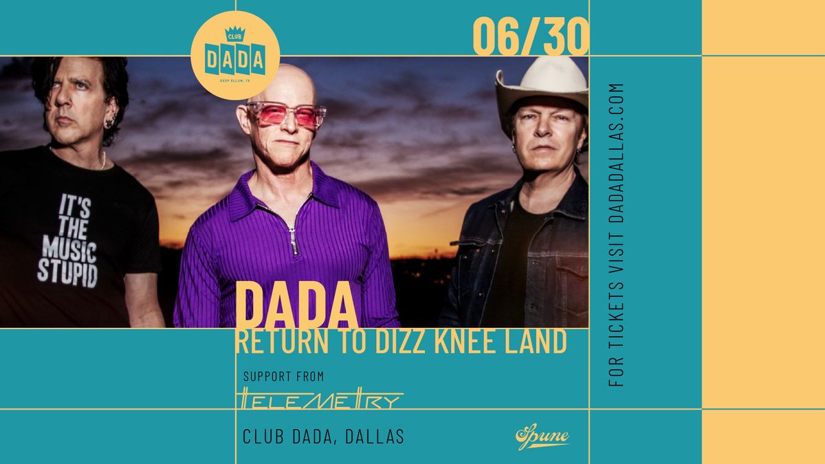 Dada - Return to Dizz Knee Land w\/ Telemetry | Dada