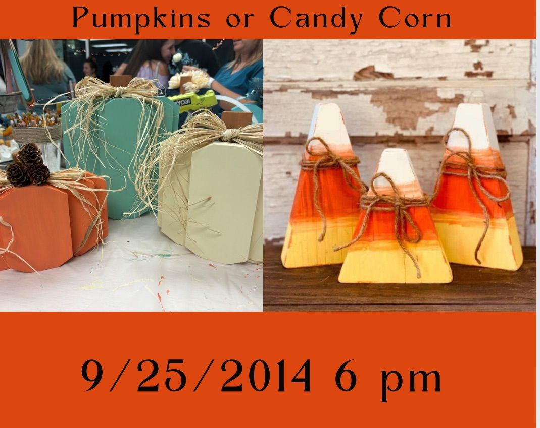 09\/25\/2024 Pumpkin or  Candy Corn Trios