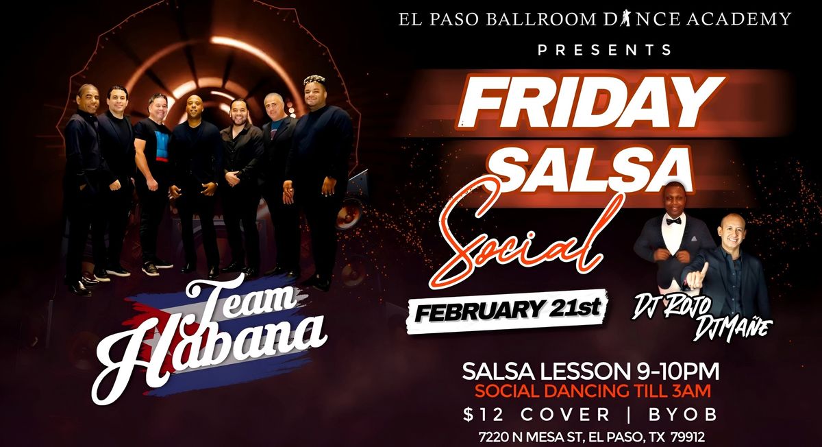 Friday Salsa Social with Team Havana Salsa Band