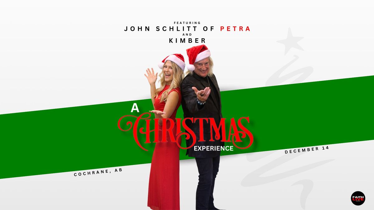 A Christmas Experience With John Schlitt of PETRA and Kimber