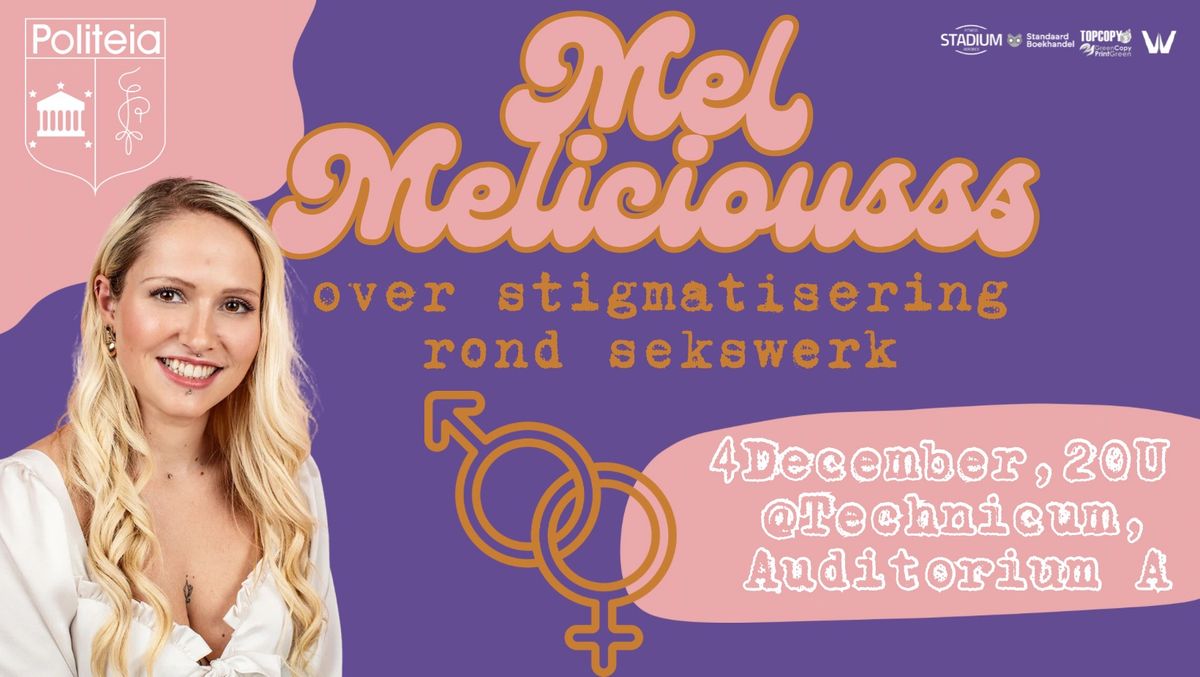 Lezing Mel Meliciousss | Politeia