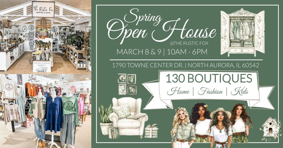 Spring Open House @ The Rustic Fox North Aurora