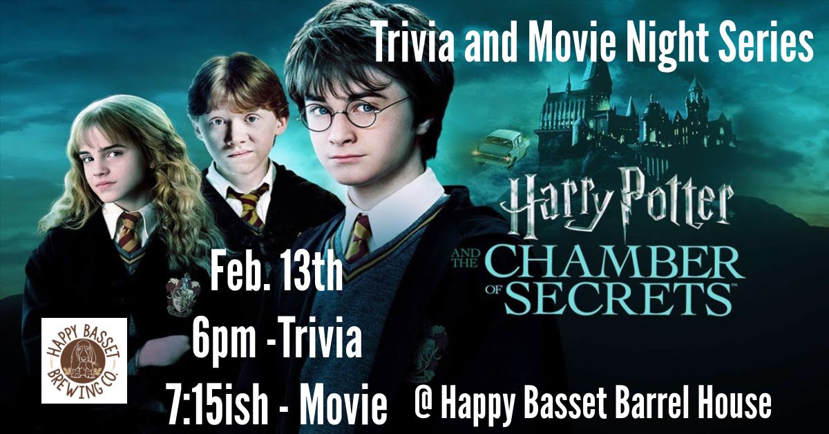 Trivia\/Movie Night - Harry Potter and the Chamber of Secrets