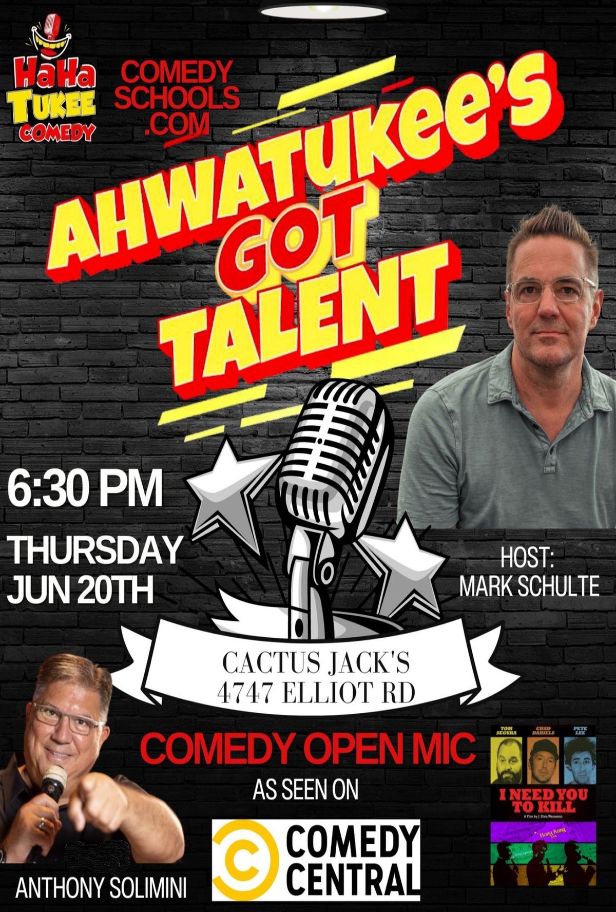 COMEDY OPEN MIC! AHWATUKEE'S GOT TALENT?at Cactus Jack's!! 