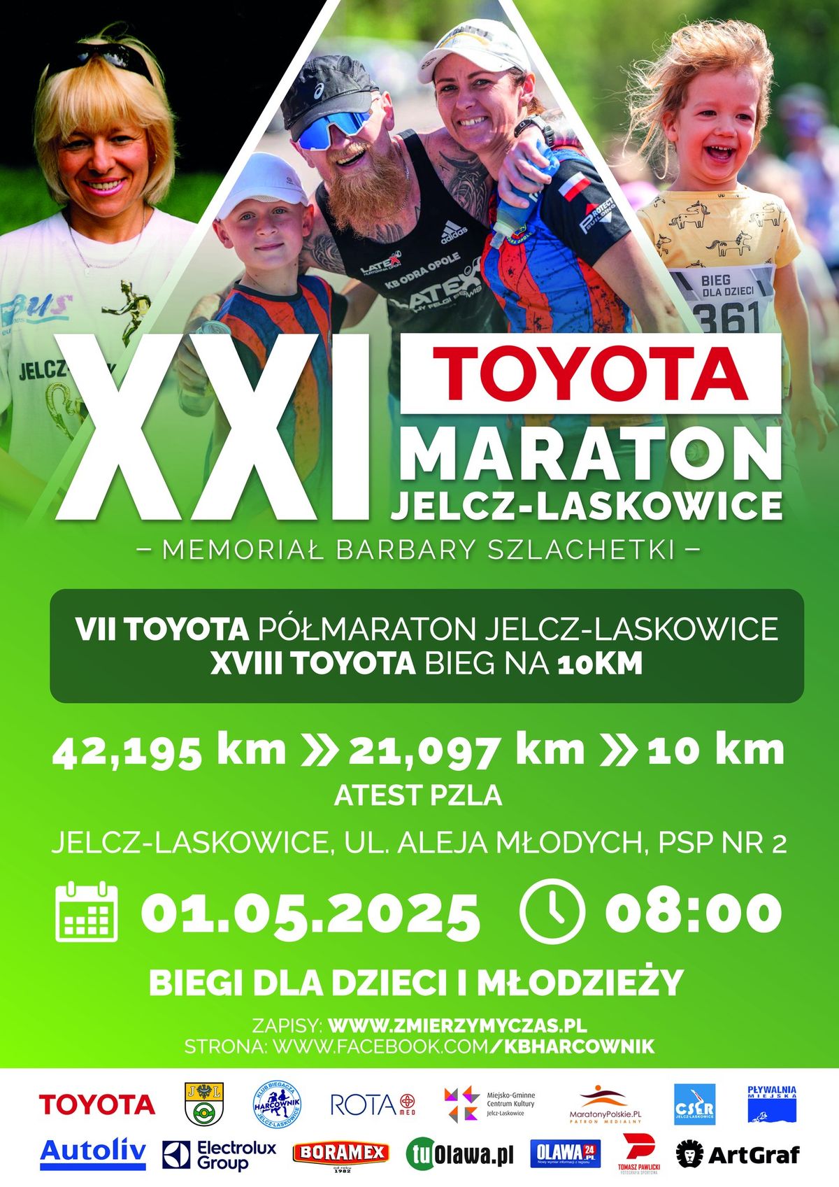 XXI Toyota Maraton Jelcz-Laskowice, VII P\u00f3\u0142maraton Jelcz-Laskowice, XVIII Bieg i Marsz na 10km