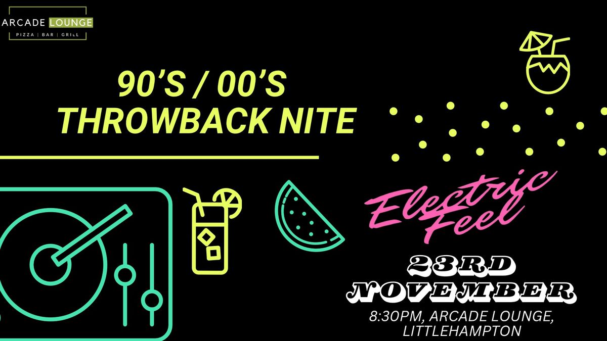 90s \/ 00s Throwback Party