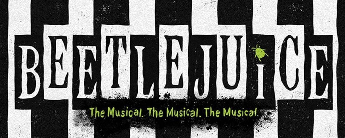 Beetlejuice - The Musical - Wichita